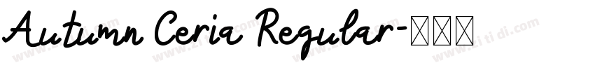Autumn Ceria Regular字体转换